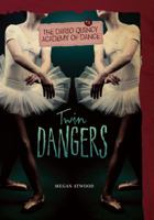 Twin Dangers 1467714860 Book Cover