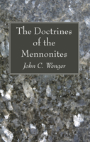 The Doctrines of the Mennonites 1666745626 Book Cover