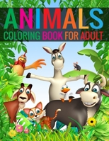 Animals Coloring Book For Adult: Animals Coloring Book for adult Boys, Girls, Fun Early Learning, Relaxation 1696161673 Book Cover