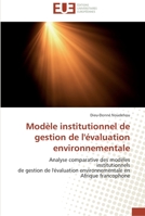 Modèle institutionnel de gestion de l'évaluation environnementale 6131516979 Book Cover