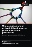 Una compilazione di articoli di business con prove e revisioni paritetiche 6203329541 Book Cover