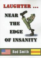 Laughter...Near the Edge of Insanity 1594531218 Book Cover
