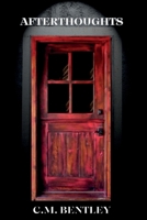 AFTERTHOUGHTS B0GQSYH51Z Book Cover