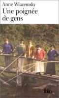 Une poignée de gens (Folio) (French Edition) 2070746763 Book Cover