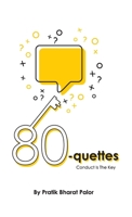80 - Quettes: Conduct is the Key 9390267692 Book Cover
