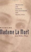 Madame La Mort and Other Plays (PAJ Books) 0801857619 Book Cover