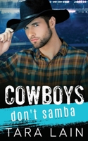 Cowboys Don't Samba B08NF1R1G1 Book Cover