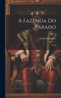 A Fazenda Do Paraiso: Novel; Volume 2 1020003677 Book Cover