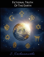 Fictional Truth Of The Earth 1636332463 Book Cover