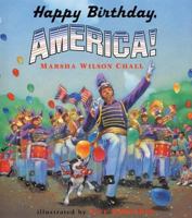 Happy Birthday, America! 0688130518 Book Cover