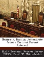 Ibitira: A Basaltic Achondrite from a Distinct Parent Asteroid 1287278973 Book Cover