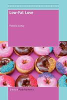 Low-Fat Love 9462099901 Book Cover