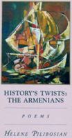 History's Twists: The Armenians 1929966075 Book Cover