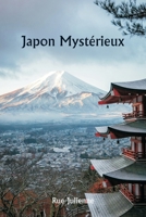 Japon mystérieux (French Edition) 9361467603 Book Cover