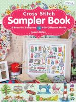 Cross Stitch Sampler Book: 15 Beautiful Samplers, 400 Different Motifs 605564746X Book Cover