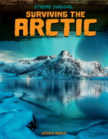 Surviving the Arctic 1098291816 Book Cover