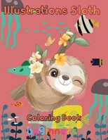 illustrations Sloth Coloring book beginners: 8.5''x11''/ Sloth Coloring book B09B2ZB4Z9 Book Cover