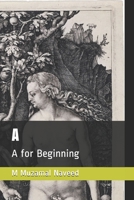 A: A for Beginning 1699882193 Book Cover