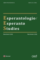 Esperantologio / Esperanto Studies. Nova Serio / New Series 2 1595694331 Book Cover