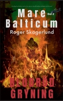 Mare Balticum II: Blodröd Gryning 9176993663 Book Cover