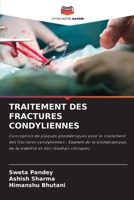 Traitement Des Fractures Condyliennes (French Edition) 6200689555 Book Cover