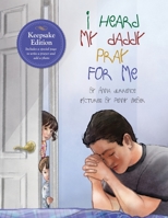 I Heard my Daddy Pray for Me 1734597003 Book Cover
