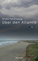 Über den Atlantik (German Edition) 3759734901 Book Cover