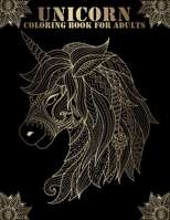 Unicorn Coloring Book: An Adult Coloring Book with Magical Animals, Cute Princesses, and Fantasy Scenes for Relaxation B08XLCXXSH Book Cover