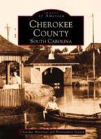 Cherokee County, South Carolina 0738514314 Book Cover