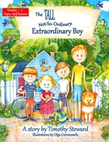 The Tall, Not-So-Ordinary, Extraordinary Boy 1790616417 Book Cover