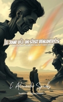 Le jour où on s'est rencontrés: La véritable signification des âmes sœurs (French Edition) B0DWMY4DP7 Book Cover