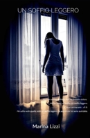 UN SOFFIO LEGGERO B0BJ8561LM Book Cover