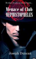 Menace of Club Mephistopheles 1495408752 Book Cover