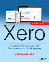 Xero : A Comprehensive Guide for Accountants and Bookkeepers 1119759226 Book Cover