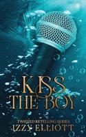 Kiss the Boy 1964220211 Book Cover