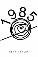 1985 1425706185 Book Cover