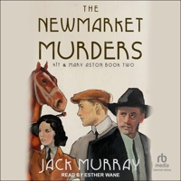 The Newmarket Murders B0CW5JYJF4 Book Cover