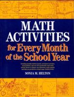 Math Activities for Every Month of the School Year 0876285671 Book Cover