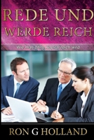 Rede Und Werde Reich 147160697X Book Cover