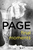 Final Moments 0373260032 Book Cover