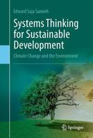 Systems Thinking for Sustainable Development: Climate Change and the Environment 3319889648 Book Cover