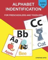 Alphabet identification for preschoolers and toddlers. Alphabet learning guide book for children in ages 2-4.: Learn English alphabets using this sigh B099LBFGDL Book Cover
