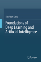 Foundations of Deep Learning and Artificial Intelligence 3032383056 Book Cover
