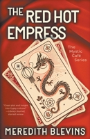 The Red Hot Empress (Annie Szabo, #3) 0765307812 Book Cover