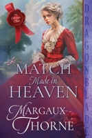 Match Made in Heaven: A Regency Historical Romance (The Cricket Club) 1967169667 Book Cover