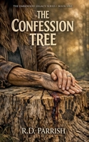 The Confession Tree (The Darkwood Legacy) B0GZRSBDQ9 Book Cover