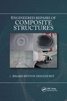 Engineered Repairs of Composite Structures 036777996X Book Cover
