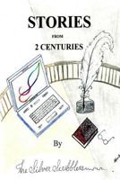 Stories From 2 Centuries 1984262858 Book Cover