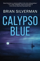 Calypso Blue: A Len Buonfiglio/Caribbean Mystery 1643963945 Book Cover