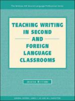 Teaching Writing in Second and Foreign Language Classrooms (The Mcgraw-Hill Second Language Professional) 0072934794 Book Cover